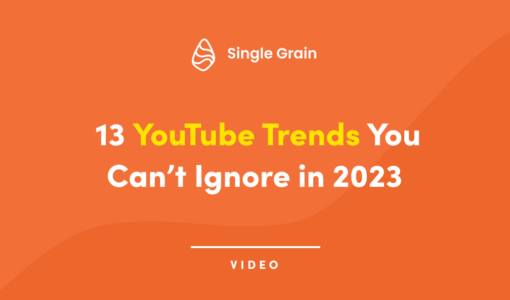 13 YouTube Trends You Can’t Ignore in 2023