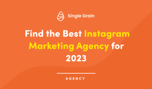 Find the Best Instagram Marketing Agency for 2023