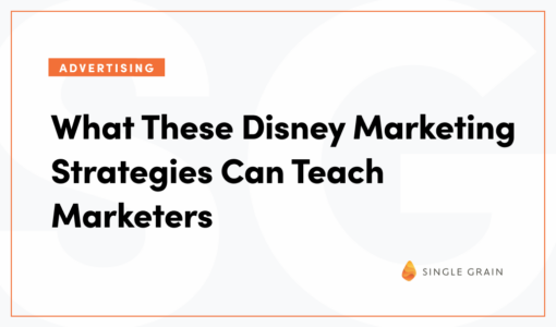 What These Disney Marketing Strategies Can Teach Marketers